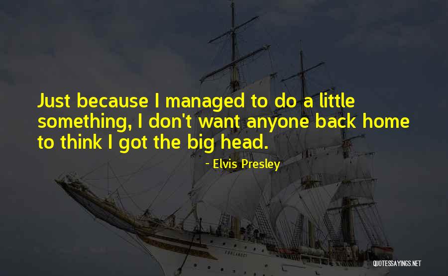 Funez Anesthesiologists Quotes By Elvis Presley Funez Anesthesiologists Quotes By Elvis Presley