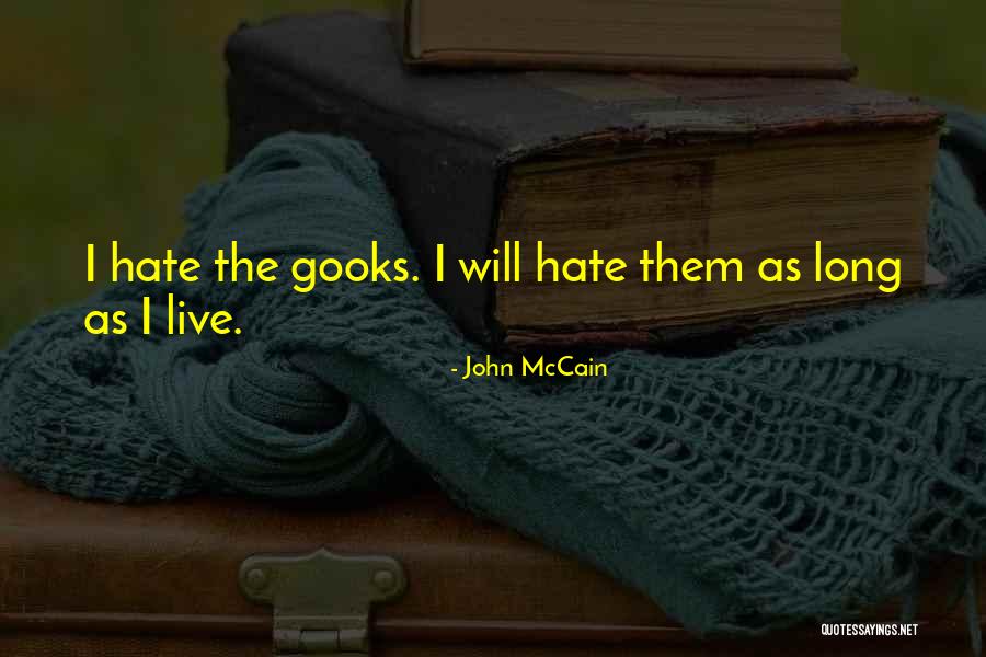 Funez Apartments Quotes By John McCain Funez Apartments Quotes By John McCain