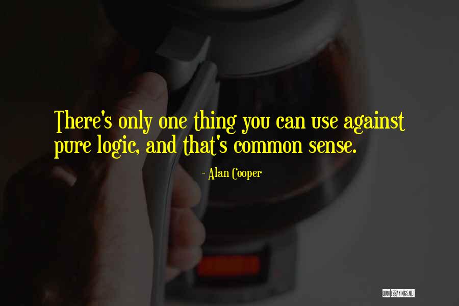 Funfair Games Quotes By Alan Cooper Funfair Games Quotes By Alan Cooper