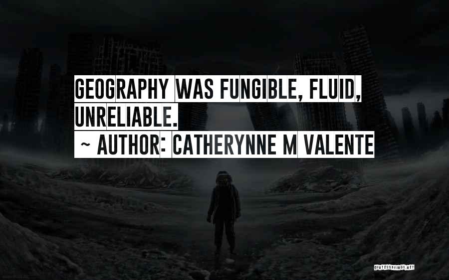 Fungible Quotes By Catherynne M Valente