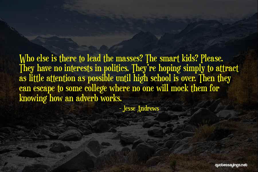 Funhouse Massacre Quotes By Jesse Andrews Funhouse Massacre Quotes By Jesse Andrews