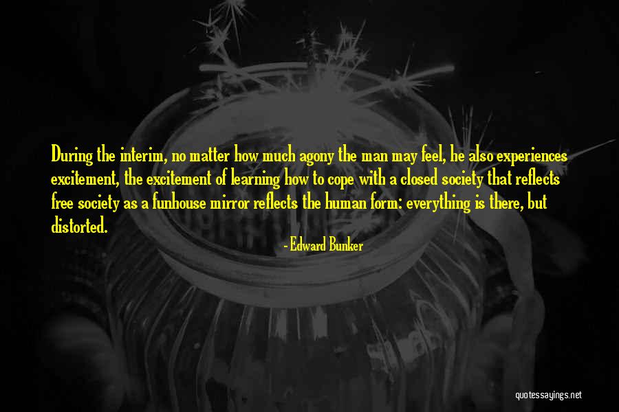 Funhouse Quotes By Edward Bunker Funhouse Quotes By Edward Bunker