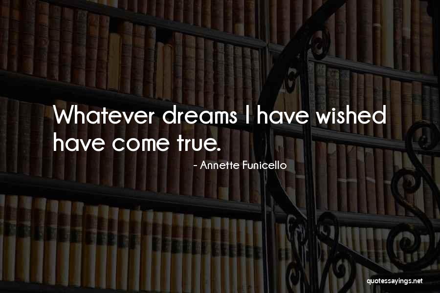 Funicello Annette Quotes By Annette Funicello Funicello Annette Quotes By Annette Funicello