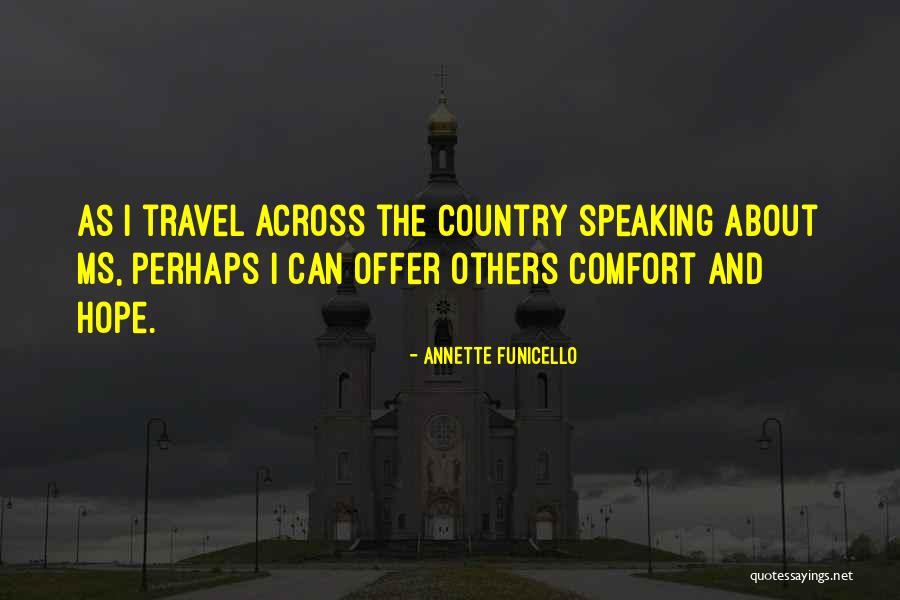 Funicello Annette Quotes By Annette Funicello Funicello Annette Quotes By Annette Funicello