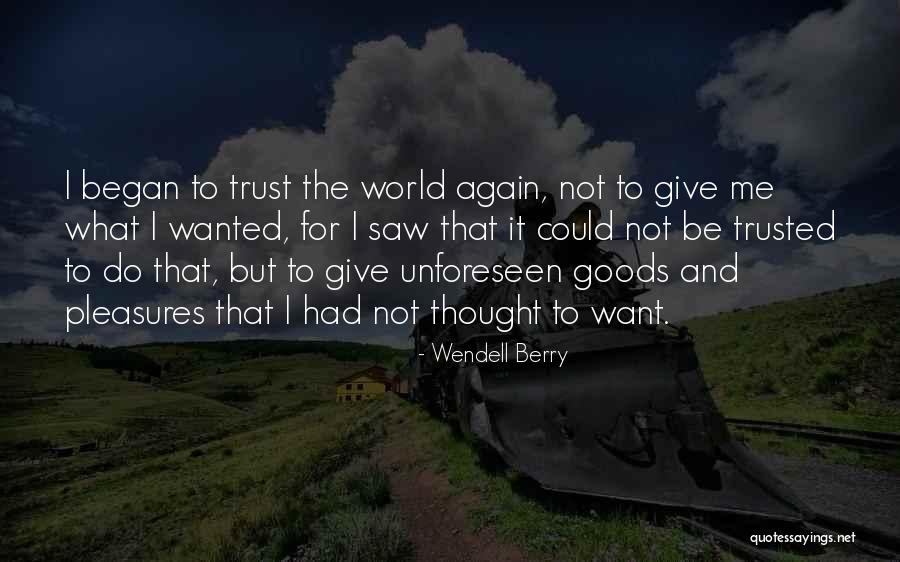 Funkce List Quotes By Wendell Berry Funkce List Quotes By Wendell Berry