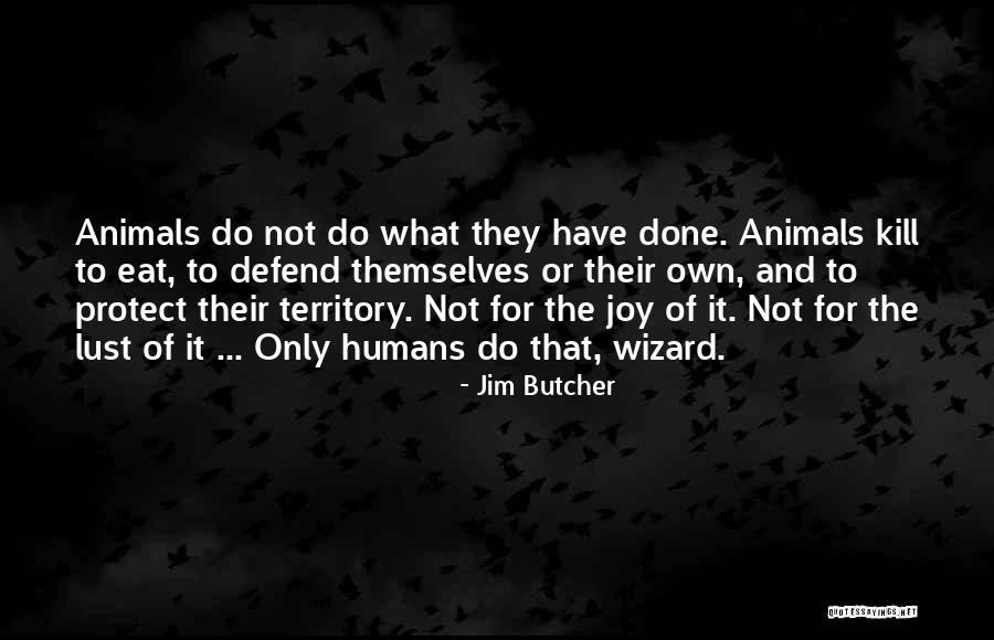 Funkcionalismus Quotes By Jim Butcher Funkcionalismus Quotes By Jim Butcher