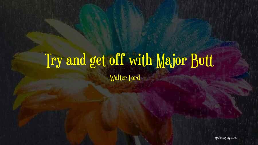 Funkcionalne Quotes By Walter Lord Funkcionalne Quotes By Walter Lord