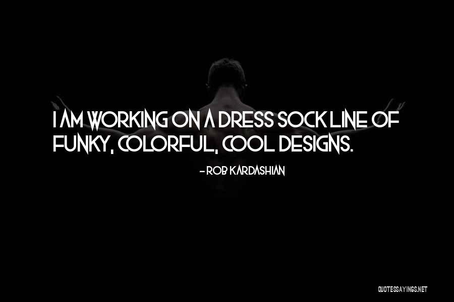 Funky Myself Quotes By Rob Kardashian Funky Myself Quotes By Rob Kardashian