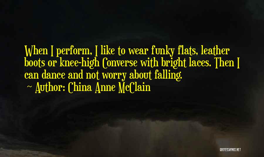 Funky Quotes By China Anne McClain