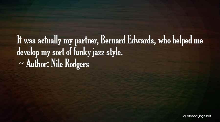 Funky Quotes By Nile Rodgers