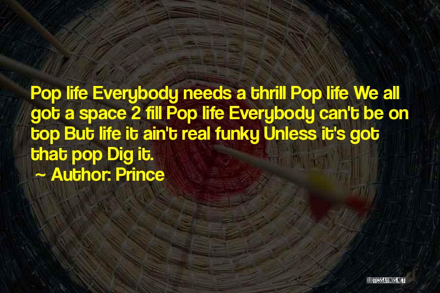 Funky Quotes By Prince