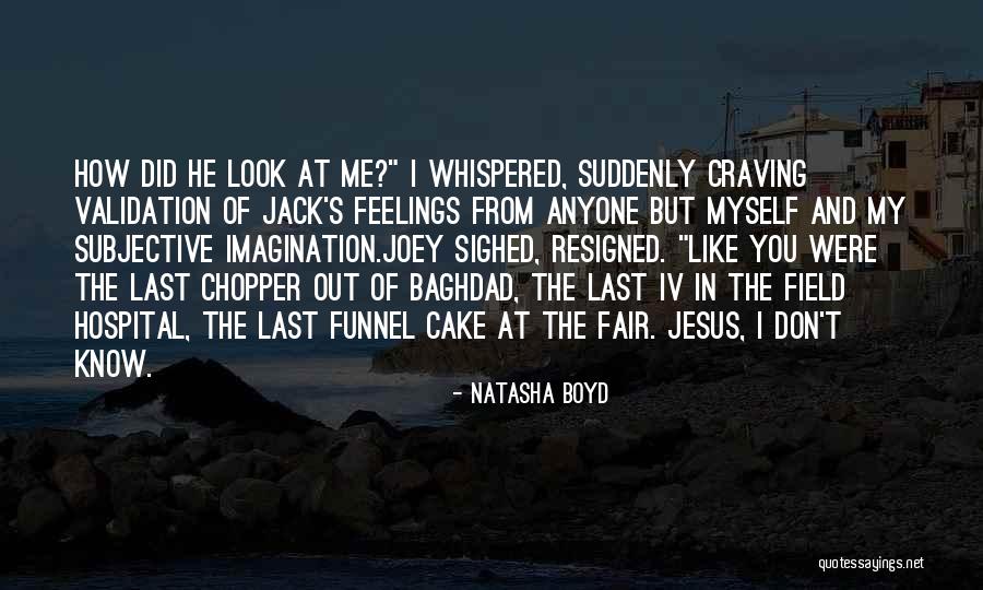 Funnel Cake Quotes By Natasha Boyd Funnel Cake Quotes By Natasha Boyd