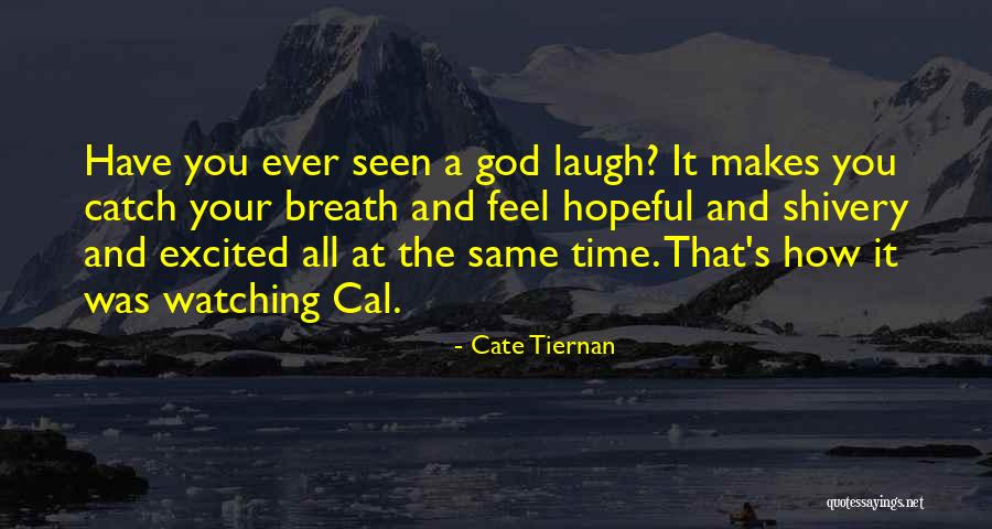 Funnelled Quotes By Cate Tiernan Funnelled Quotes By Cate Tiernan