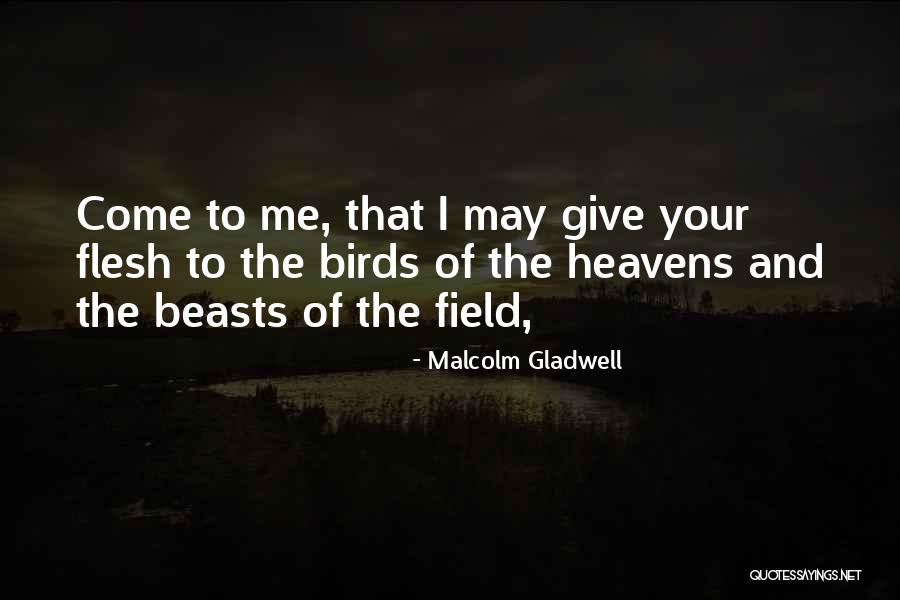 Funniest Celeb Quotes By Malcolm Gladwell Funniest Celeb Quotes By Malcolm Gladwell