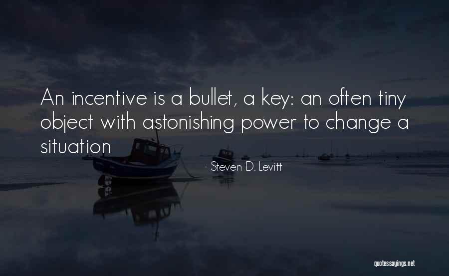 Funniest Celeb Quotes By Steven D. Levitt Funniest Celeb Quotes By Steven D. Levitt