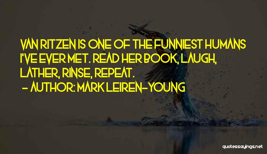 Funniest Ever Quotes By Mark Leiren-Young