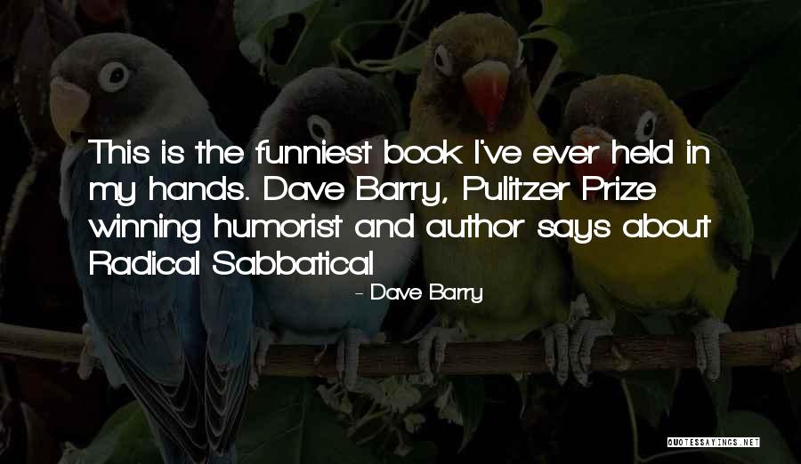 Funniest Humor Quotes By Dave Barry