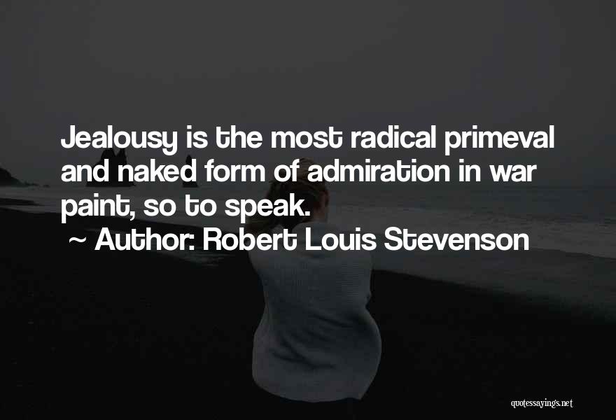 Funniest Programmer Quotes By Robert Louis Stevenson