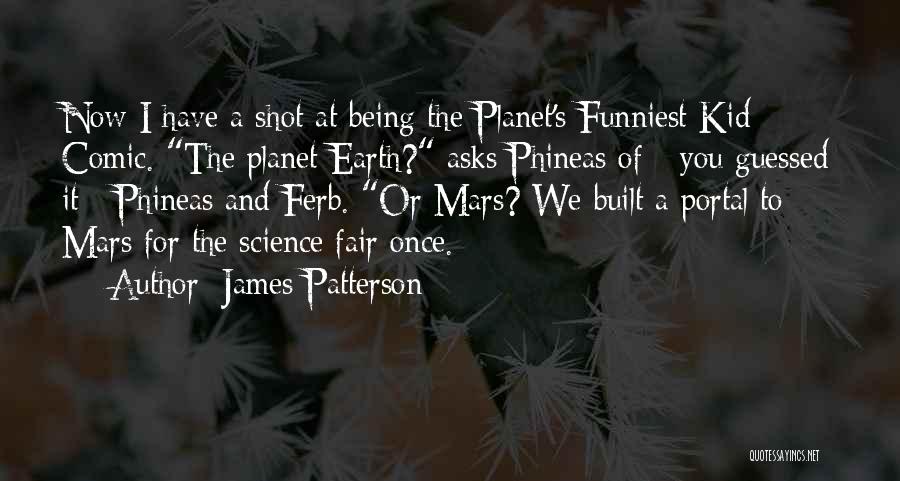 Funniest Quotes By James Patterson