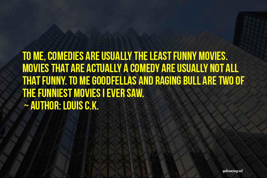 Funniest Quotes By Louis C.K.