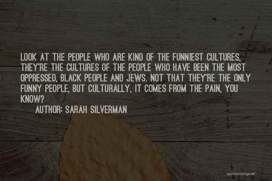 Funniest Quotes By Sarah Silverman