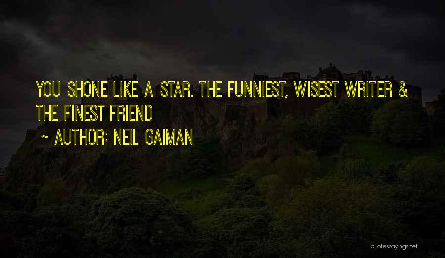 Funniest Wisest Quotes By Neil Gaiman