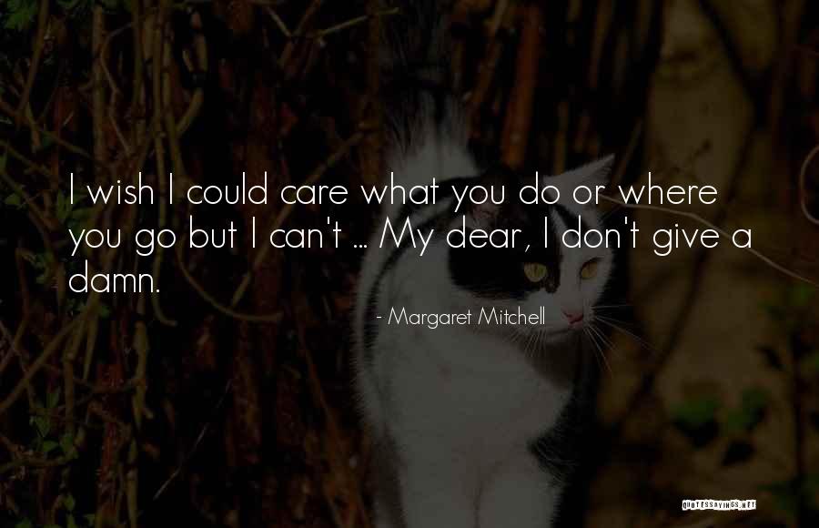 Funnit Tab Quotes By Margaret Mitchell Funnit Tab Quotes By Margaret Mitchell