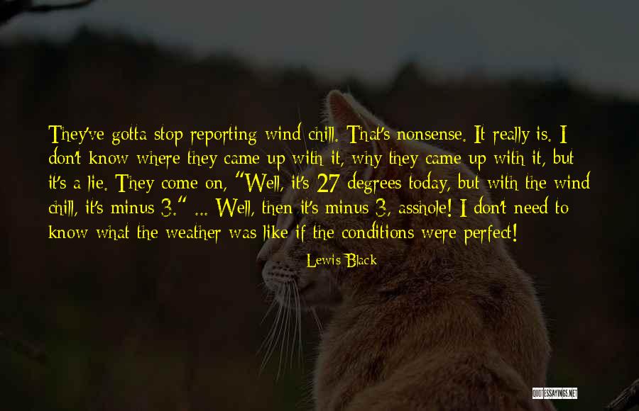 Funny 3 Quotes By Lewis Black Funny 3 Quotes By Lewis Black