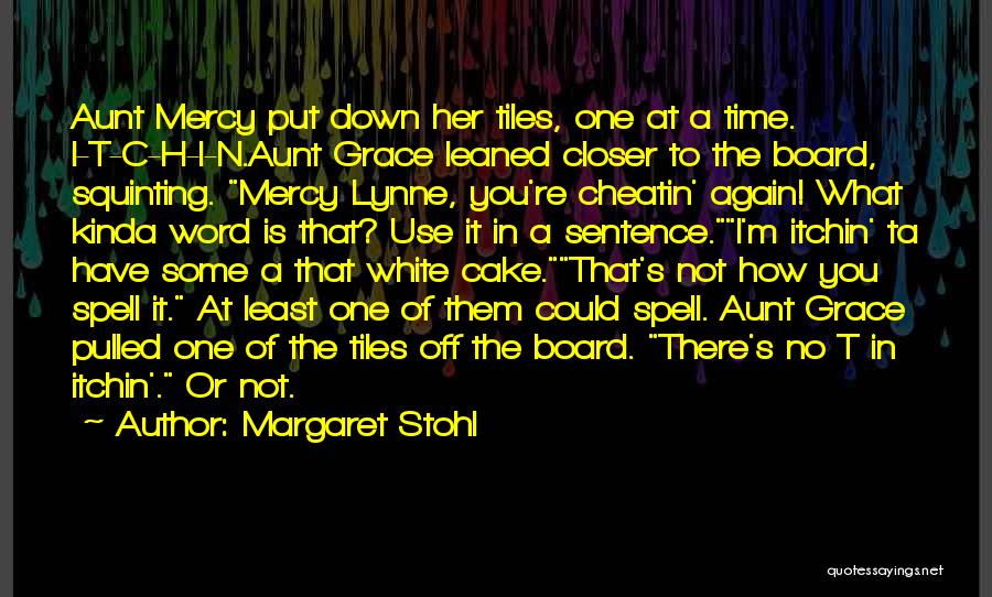 Funny 3 Sentence Quotes By Margaret Stohl