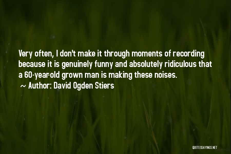 Funny 4 Year Old Quotes By David Ogden Stiers