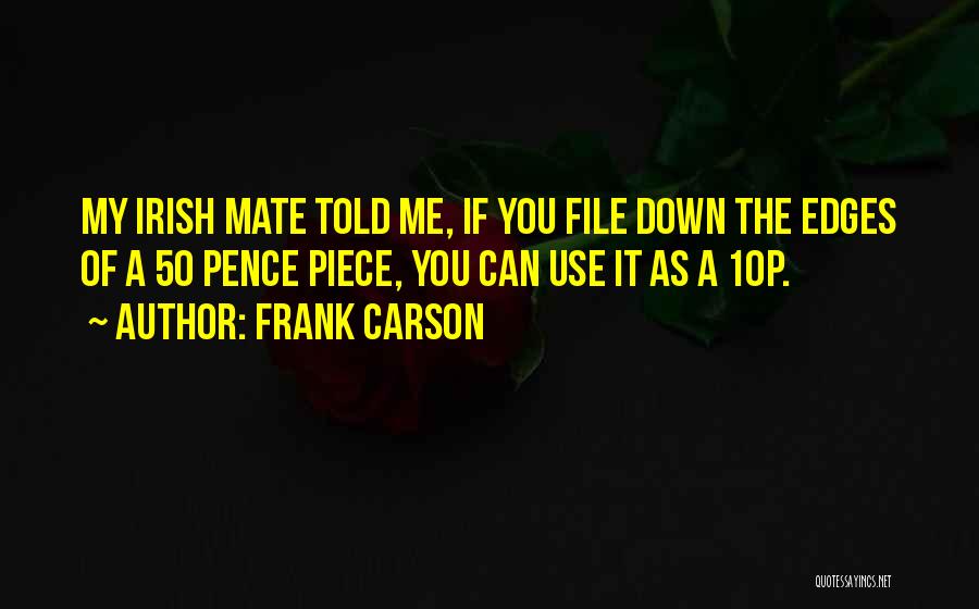 Funny 50 Quotes By Frank Carson