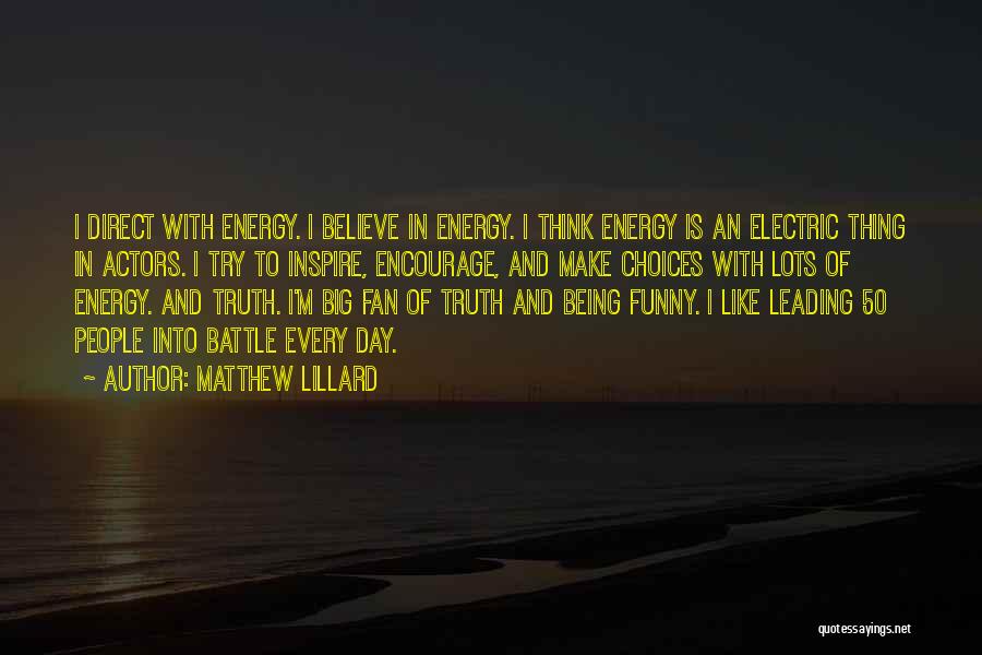 Funny 50 Quotes By Matthew Lillard