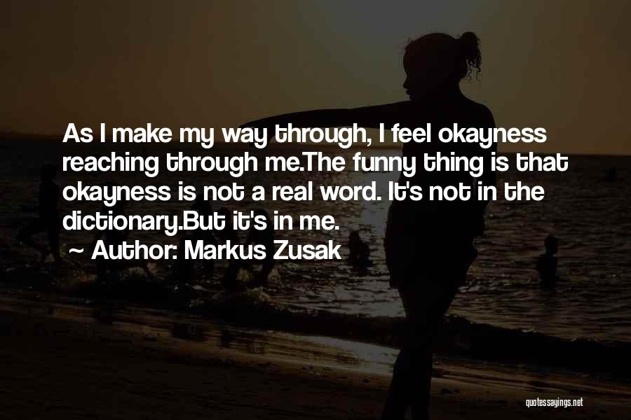 Funny 7 Word Quotes By Markus Zusak