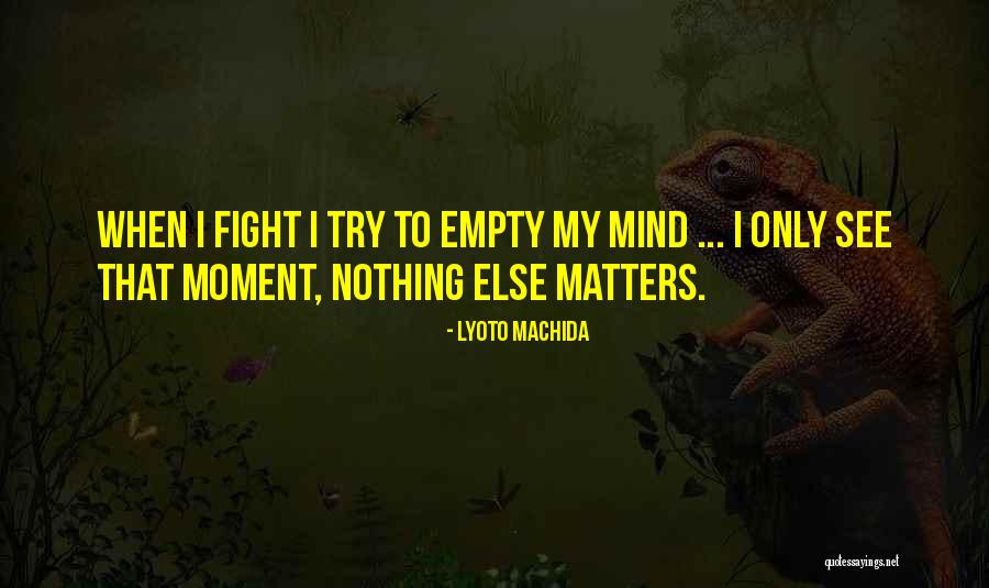Funny Aas Quotes By Lyoto Machida Funny Aas Quotes By Lyoto Machida