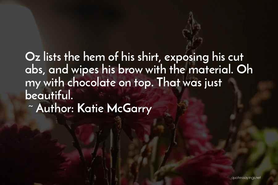 Funny Abs Quotes By Katie McGarry