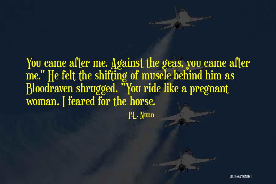 Funny Abusive Relationship Quotes By P.L. Nunn Funny Abusive Relationship Quotes By P.L. Nunn
