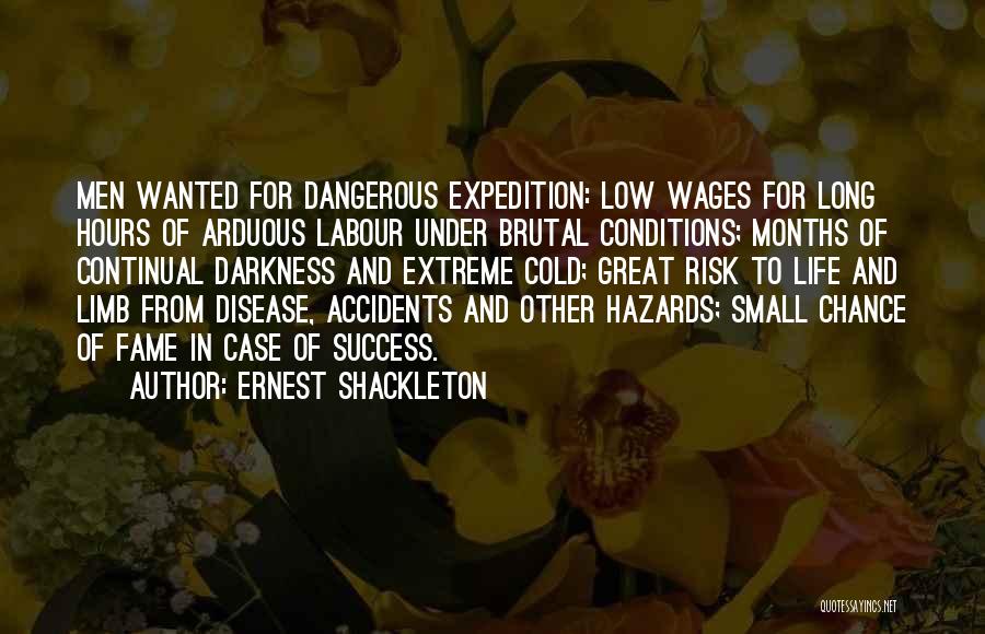 Funny Accidents Quotes By Ernest Shackleton