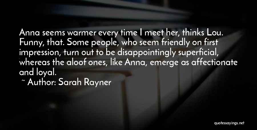 Funny Affectionate Quotes By Sarah Rayner