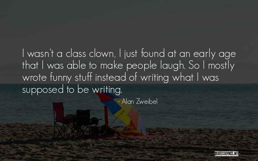 Funny Age Quotes By Alan Zweibel