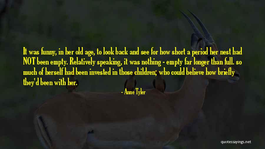 Funny Age Quotes By Anne Tyler