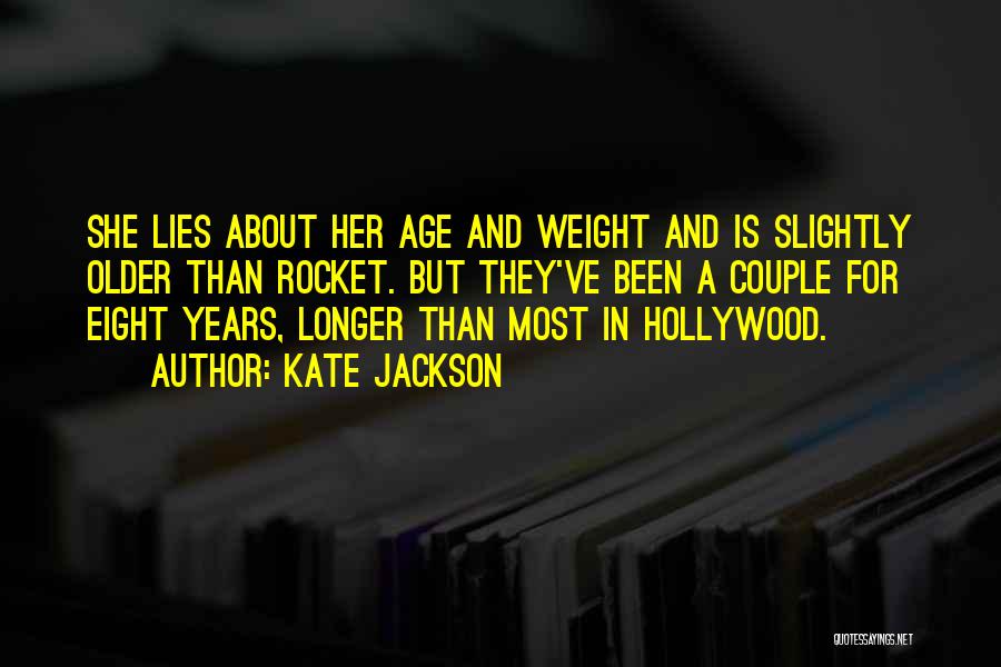 Funny Age Quotes By Kate Jackson