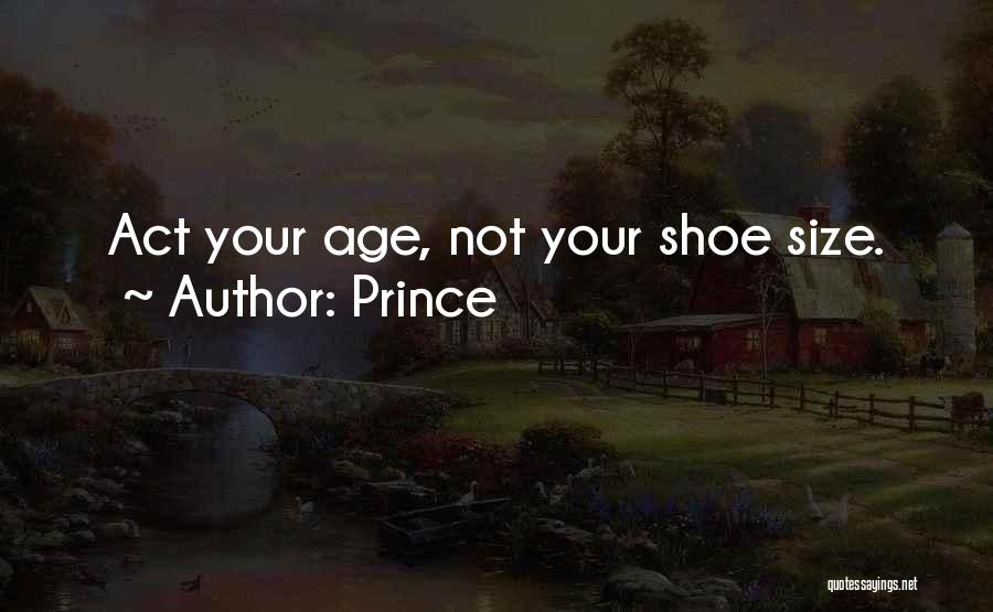 Funny Age Quotes By Prince