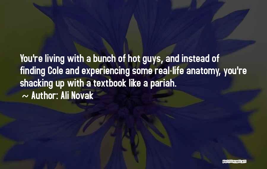 Funny Ali G Quotes By Ali Novak