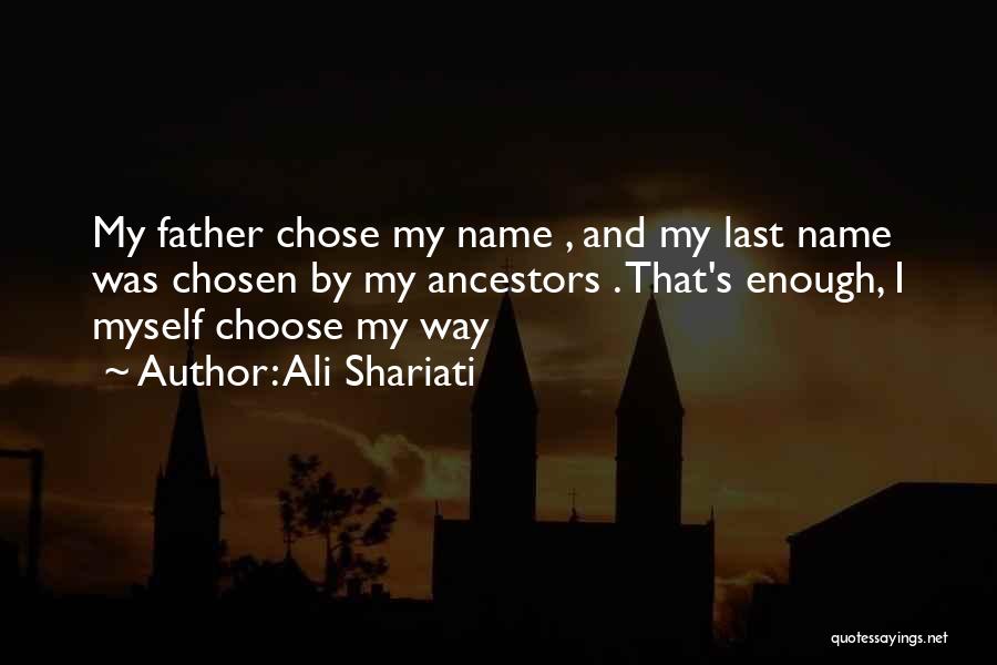 Funny Ali G Quotes By Ali Shariati