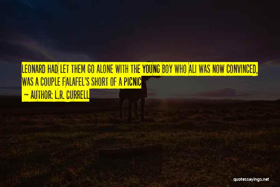 Funny Ali G Quotes By L.R. Currell