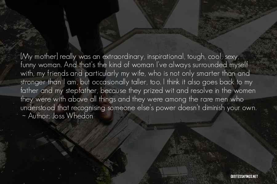 Funny And Inspirational Quotes By Joss Whedon