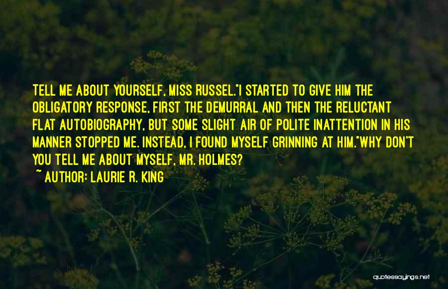 Funny And Inspirational Quotes By Laurie R. King