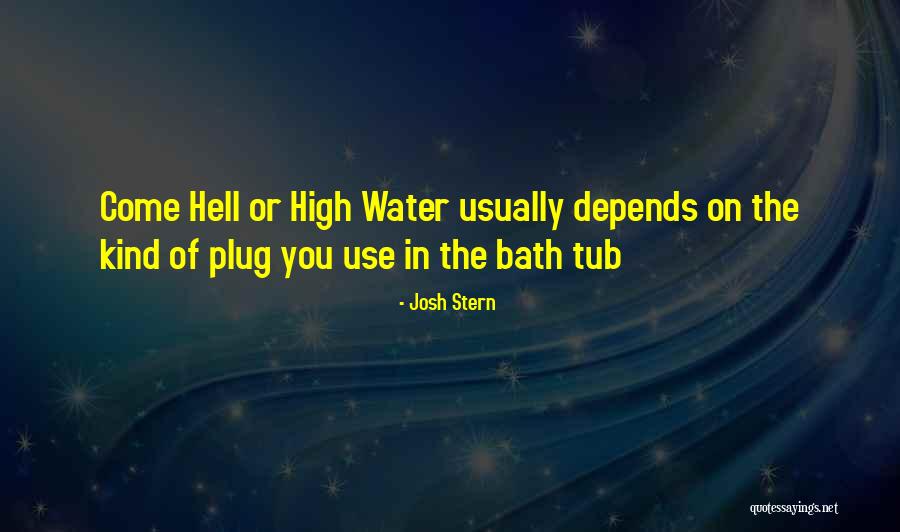 Funny And Random Humor Quotes By Josh Stern Funny And Random Humor Quotes By Josh Stern