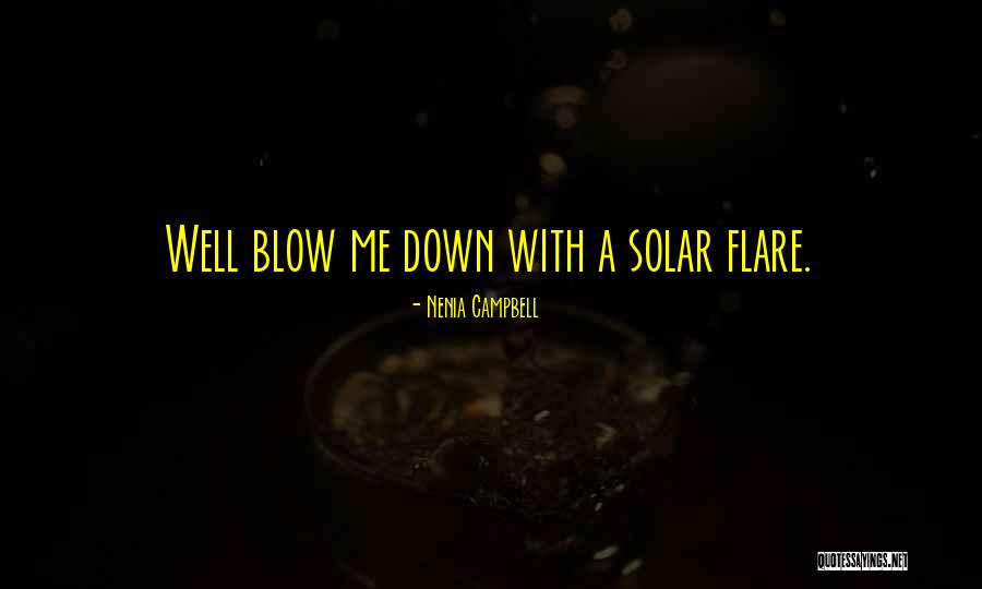 Funny And Random Humor Quotes By Nenia Campbell Funny And Random Humor Quotes By Nenia Campbell