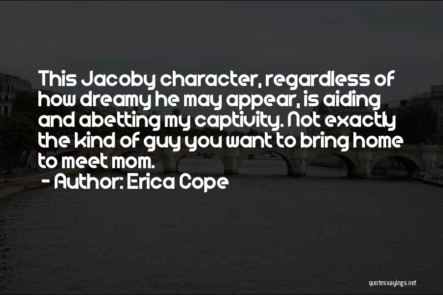 Funny And Sarcastic Quotes By Erica Cope